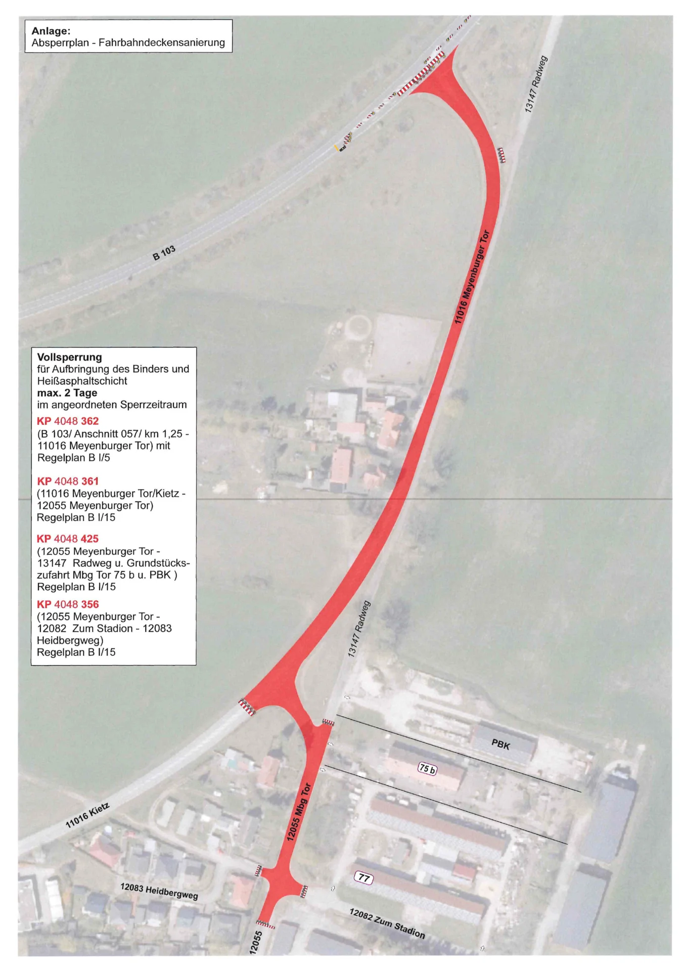 Auf dem rot markierten Abschnitt soll die Fahrbandecke erneuert werden. Quelle: Stadt Pritzwalk