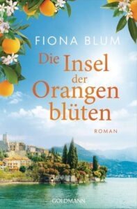 Die Inselder Oragnebblüten