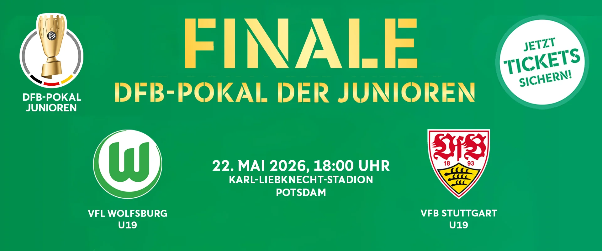 Das U19 DFB Pokal Finale im Karl-Liebknecht-Stadion am 22. Mai