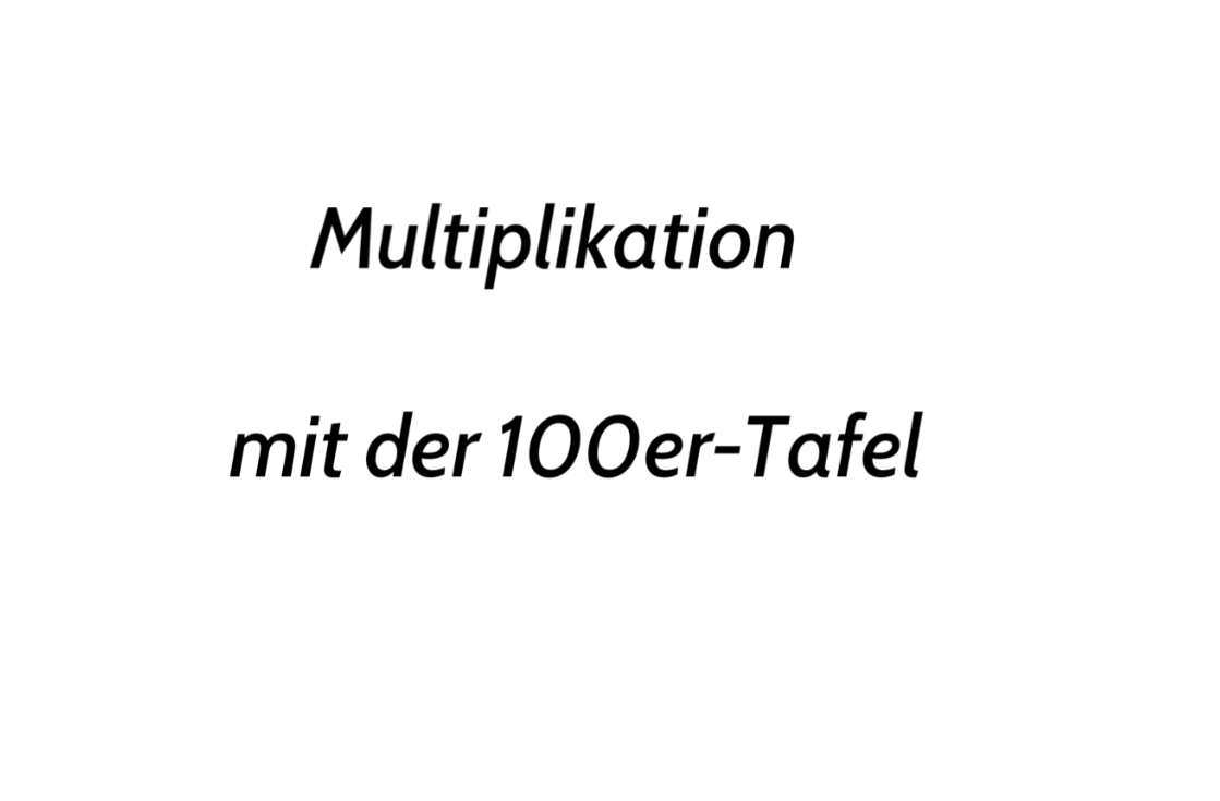 Multiplikation 100er Tafel