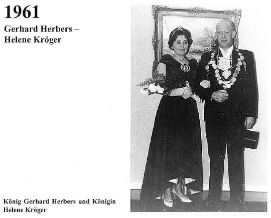  1961: König Gerhard Herbers und Königin Helene Kröger