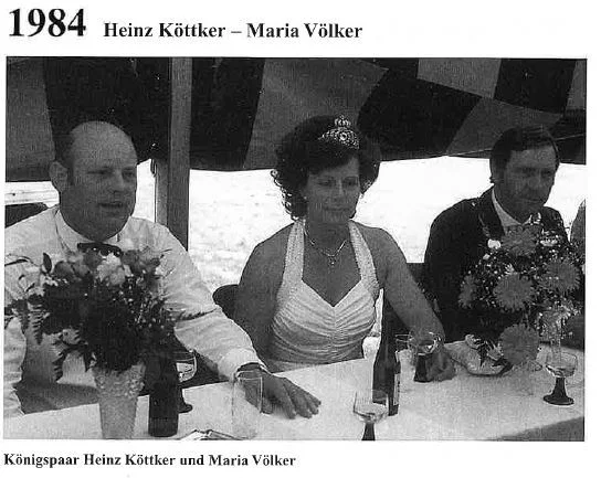 1984: König Heinz Köttker und Königin Maria Völker