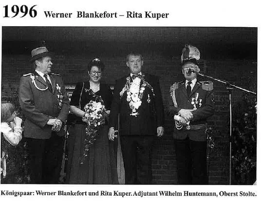  1996: König Werner Blankefort und Königin Rita Kuper