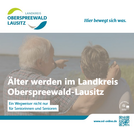 Zur Broschüre "Älter werden im Landkreis Oberspreewald-Lausitz - Ein Wegweiser nicht nur für Seniorinnen und Senioren"