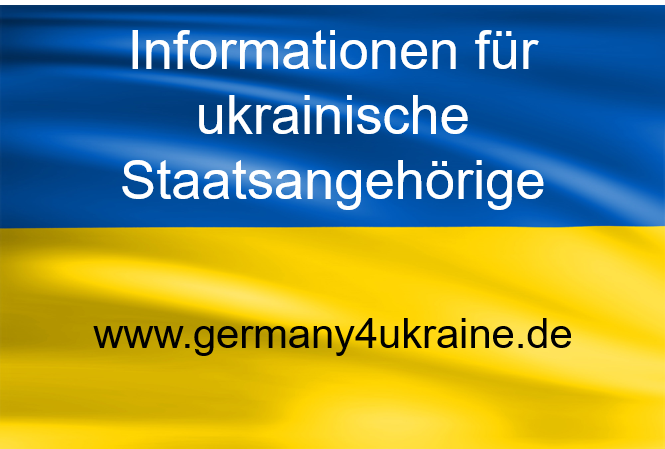 Informationen für ukrainische Staatsangehörige
