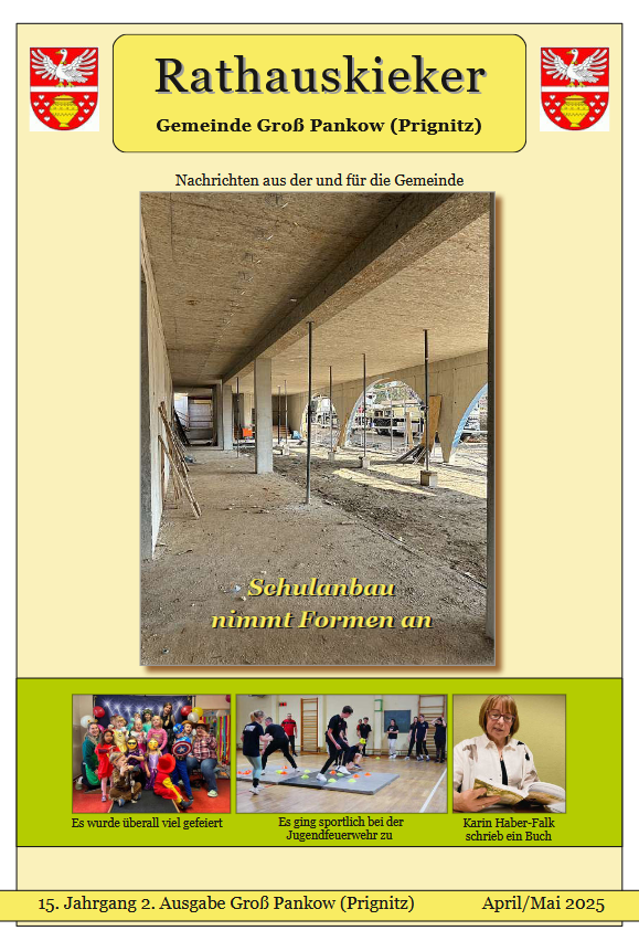15. Jahrgang 2. Ausgabe Groß Pankow (Prignitz) April/Mai 2025