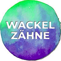 Wackelzähne