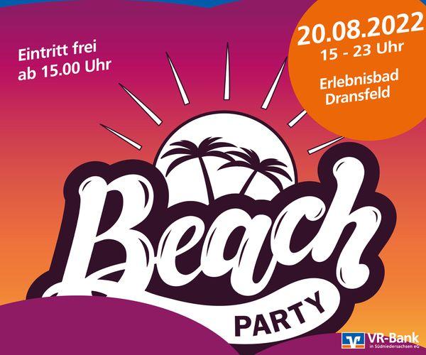 Beach Party im Erlebnisbad Dransfeld - Der Eintritt ist frei!!