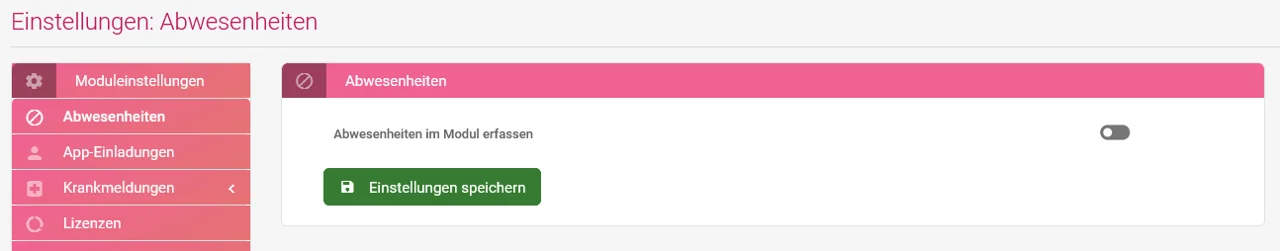 Zu sehen ist die Option „Abwesenheiten im Modul erfassen“. Farblich hervorgehoben sind der Schieberegler der Einstellung sowie der Button „Einstellungen speichern“.