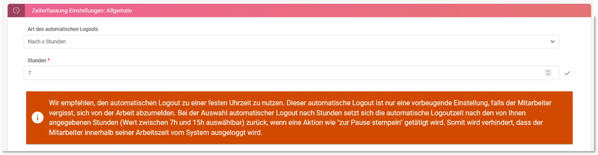Zu sehen ist die Einstellung „Zeiterfassung – Einstellungen – Allgemein“. Hervorgehoben sind die Option „Art des automatischen Logouts“ mit der Auswahl „Nach X Stunden“ sowie das Eingabefeld für die Stundenanzahl.