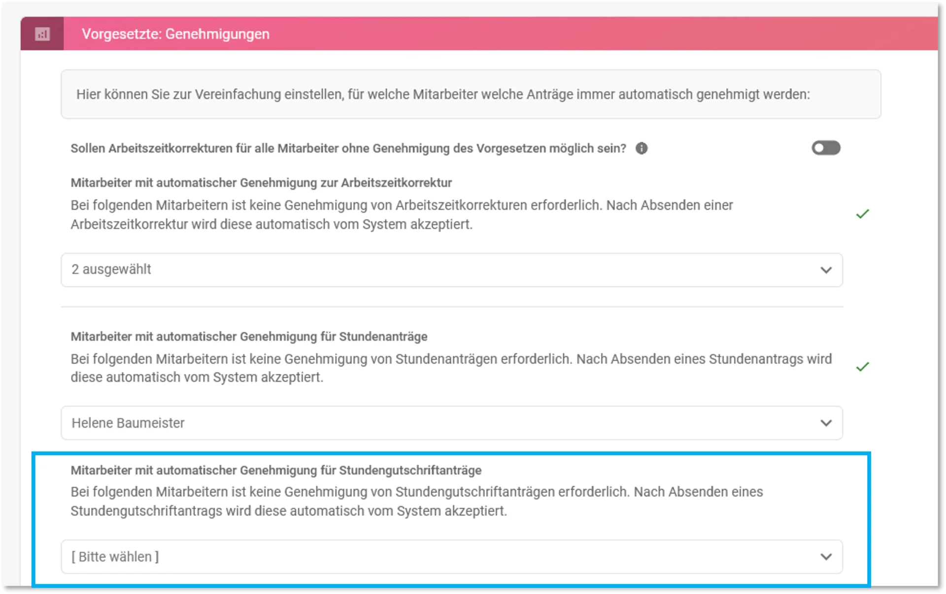 Zu sehen ist die Zeiterfassung mit der Einstellung „Mitarbeiter mit automatischer Genehmigung für Stundengutschriftanträge“. Hervorgehoben ist das Auswahlfeld „Bitte wählen“ zum Festlegen der entsprechenden Mitarbeiter.