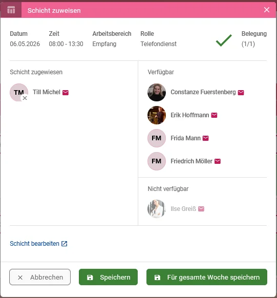 Zu sehen ist die Schichtplanung mit dem geöffneten Fenster „Schicht zuweisen“. Hervorgehoben sind die Buttons „Speichern“ und „Für gesamte Woche speichern“.