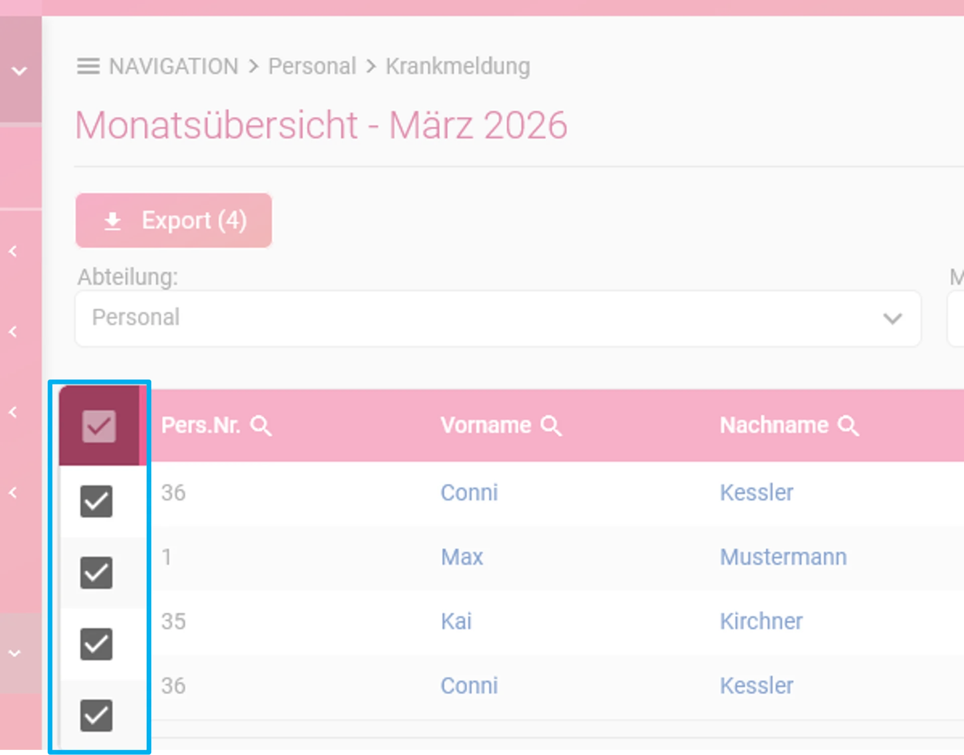 Zu sehen ist Statistik der Krankmeldungen und hervorgehoben ist die Spalte mit der Checkbox.