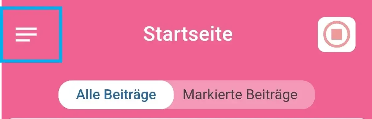 Zu sehen ist die Startseite der App. Farblich hervorgehoben ist das Menüsymbol oben links.