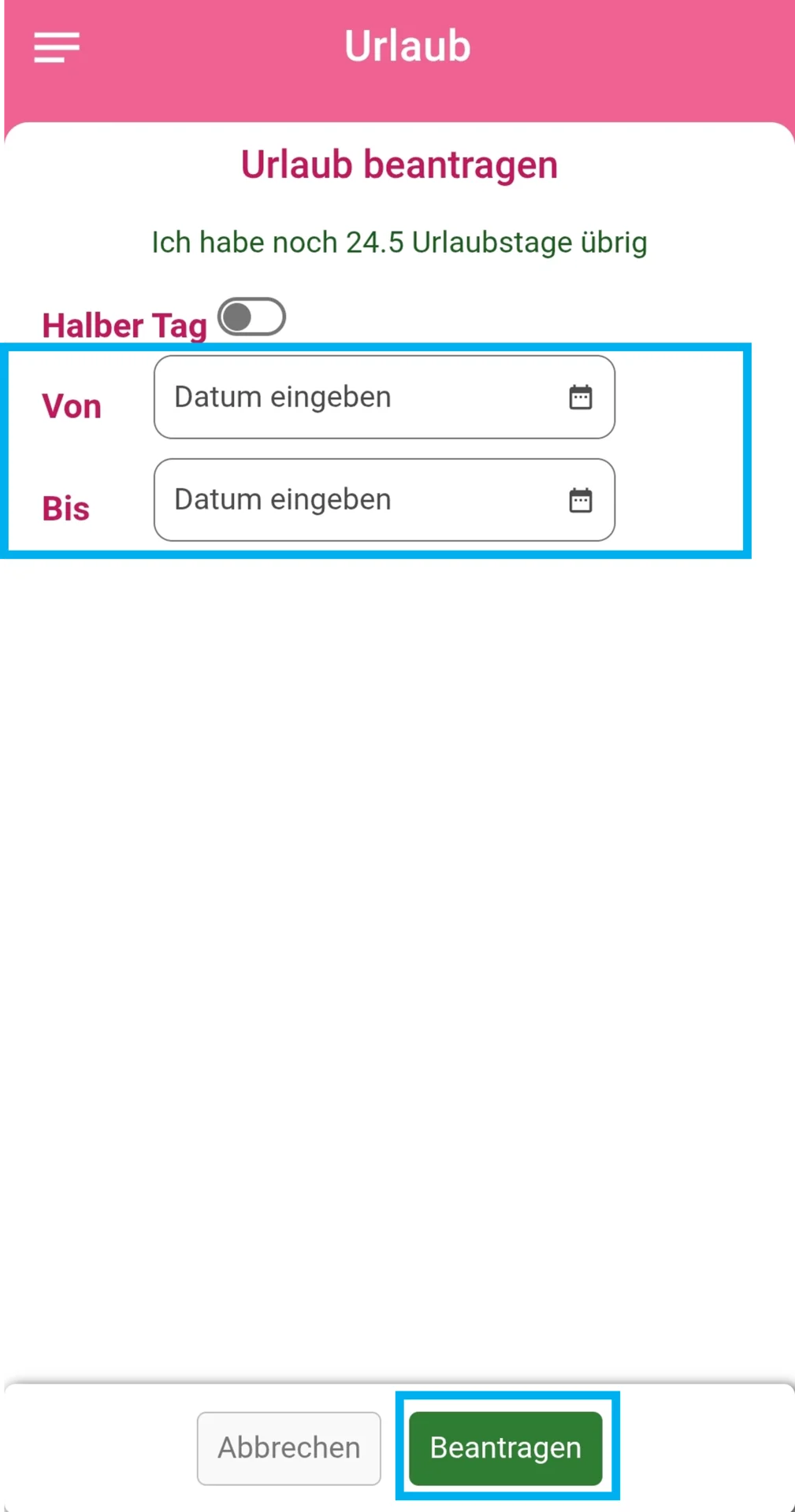 Zu sehen ist die Erstellmaske; der Zeitraum sowie die Schaltfläche „Beantragen“ sind farblich hervorgehoben.