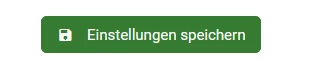 Grüner Button auf den Einstellung speichern steht