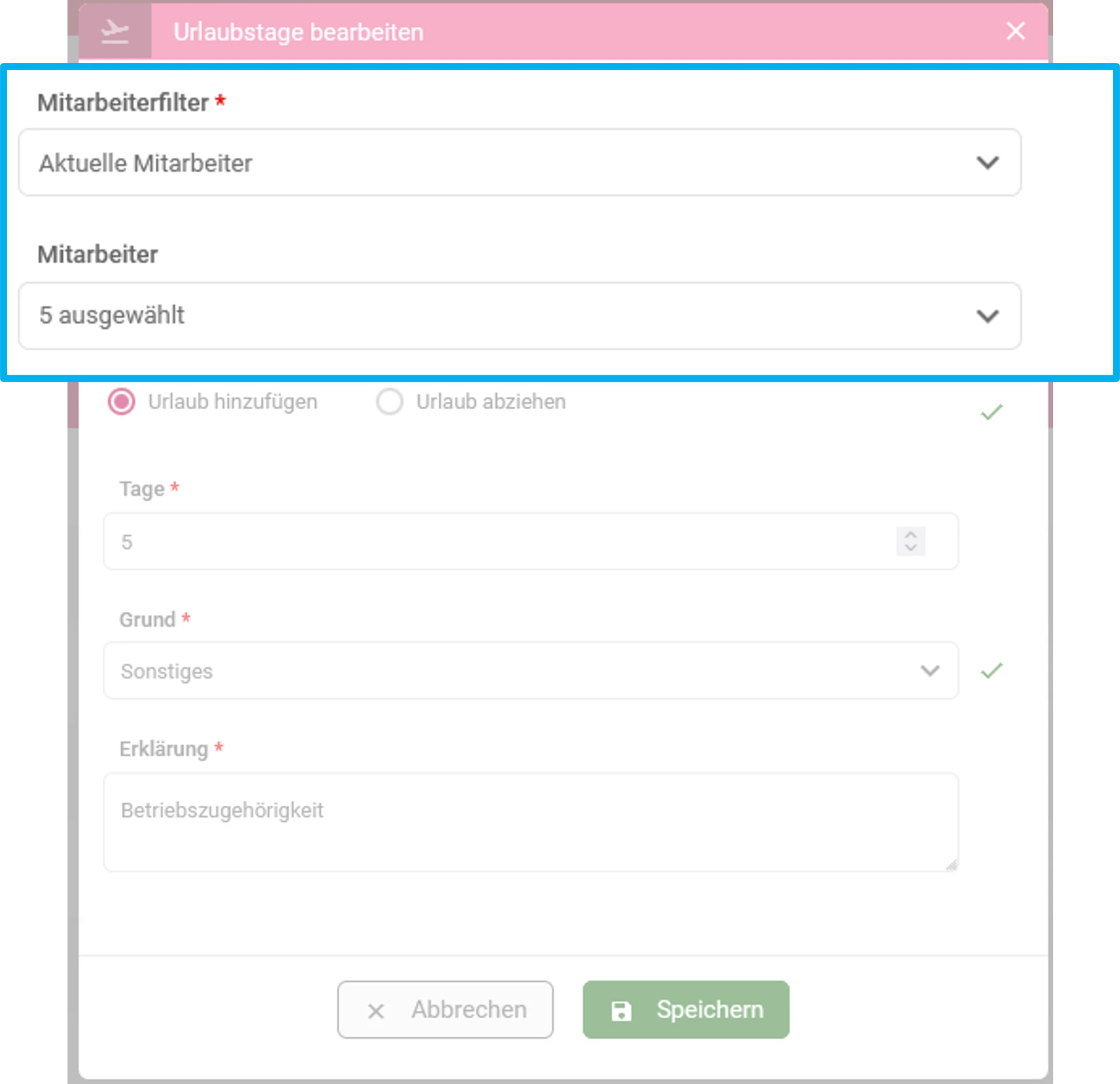 Zu sehen ist die Erstellmaske für Zusatz-/Abzugstage. Farblich hervorgehoben sind die Felder „Mitarbeiterfilter“ und „Mitarbeiter“.