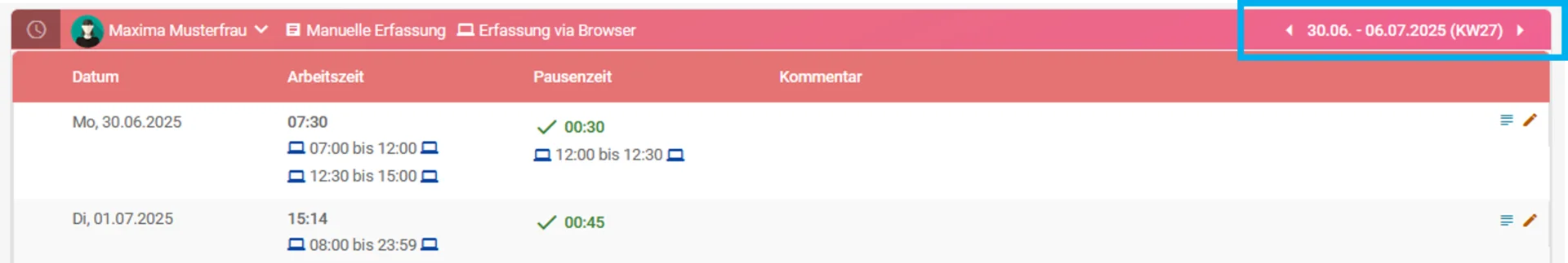 Geöffnete Wochenübersicht. Links ist der Name der Mitarbeiterin „Maxima Musterfrau“ zu sehen, rechts die aktuell ausgewählte Woche „30.06.2025 – 06.07.2025“, farblich hervorgehoben. Darunter sind die Spalten „Datum“, „Anwesenheit“, „Pausen“ und „Kommentar“ sichtbar. Angezeigt werden die Zeilen für Montag, 30.06.2025, und Dienstag, 01.07.2025.