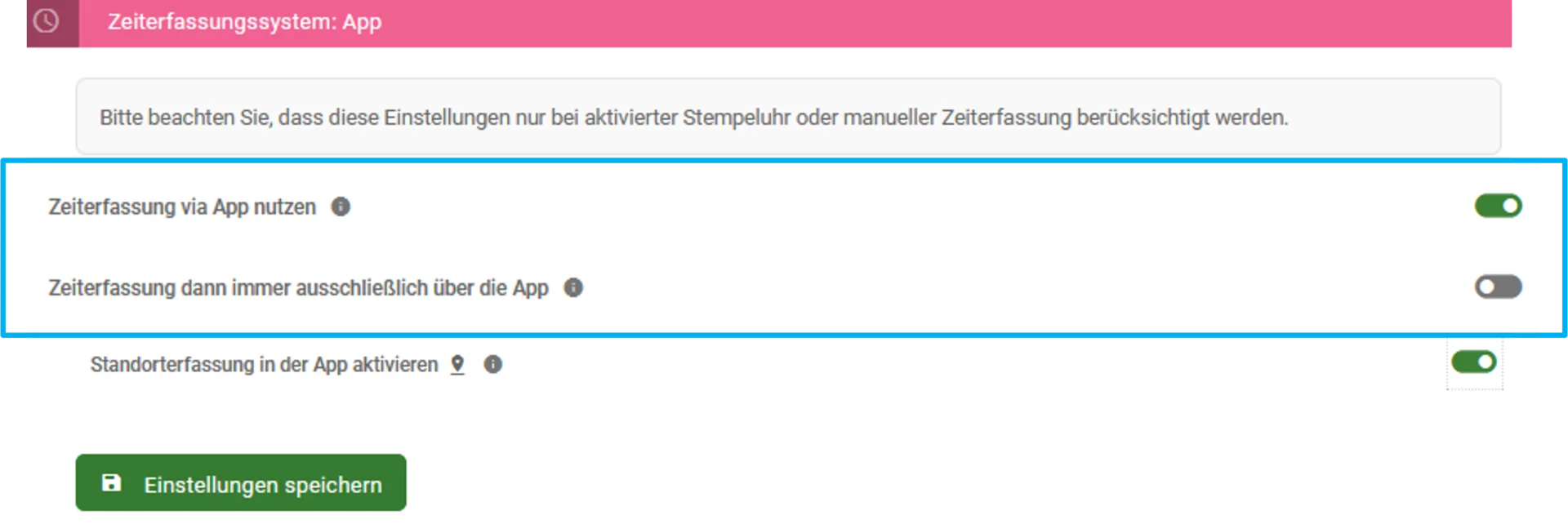 Zu sehen ist die Einstellung „App“, hervorgehoben sind die Optionen „Zeiterfassung via App nutzen“ und „Zeiterfassung dann immer ausschließlich über die App“.