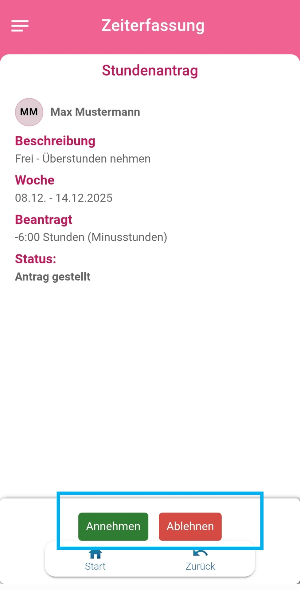 Zu sehen ist der geöffnete Antrag, und farblich hervorgehoben sind die Buttons Annehmen und Ablehnen.