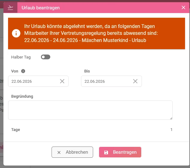 Zusehen ist das Stellen des Urlaubsantrages mit Hinweis auf die Vertretungsregelungen.
