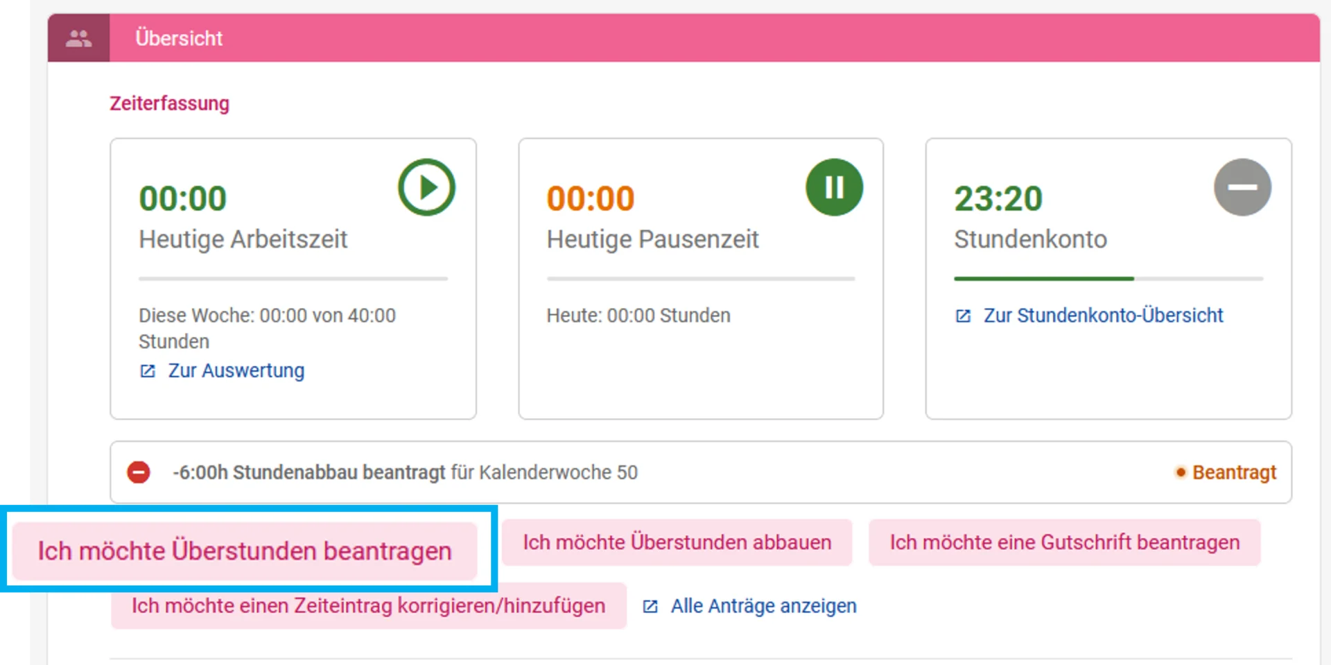 Zusehen ist das persönliche Dashboard und farblich herorgehoben ist der Button Ich möchte Überstunden beantragen.