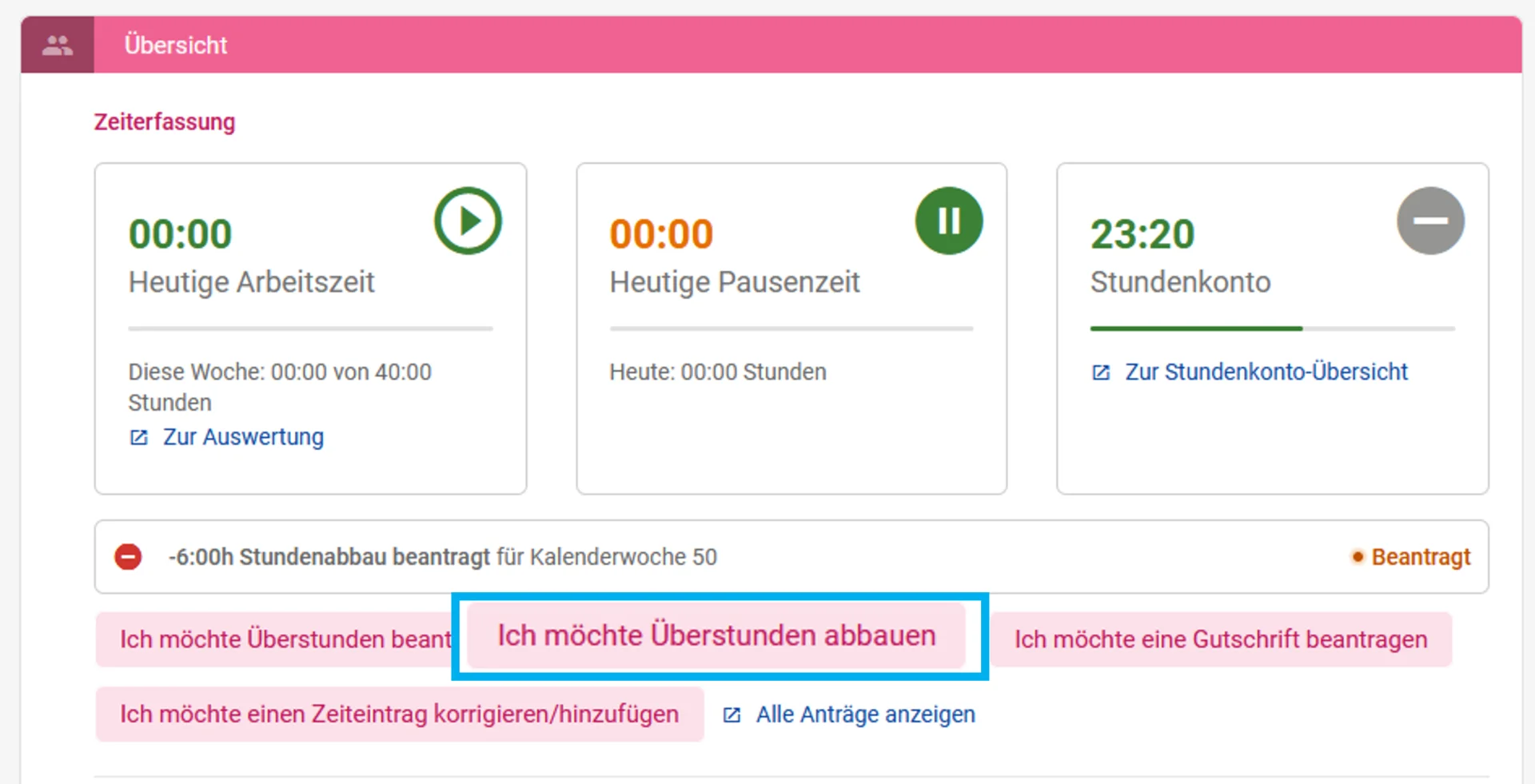 Zusehen ist das persönliche Dashboard und farblich herorgehoben ist der Button Ich möchte Überstundenabbau beantragen.