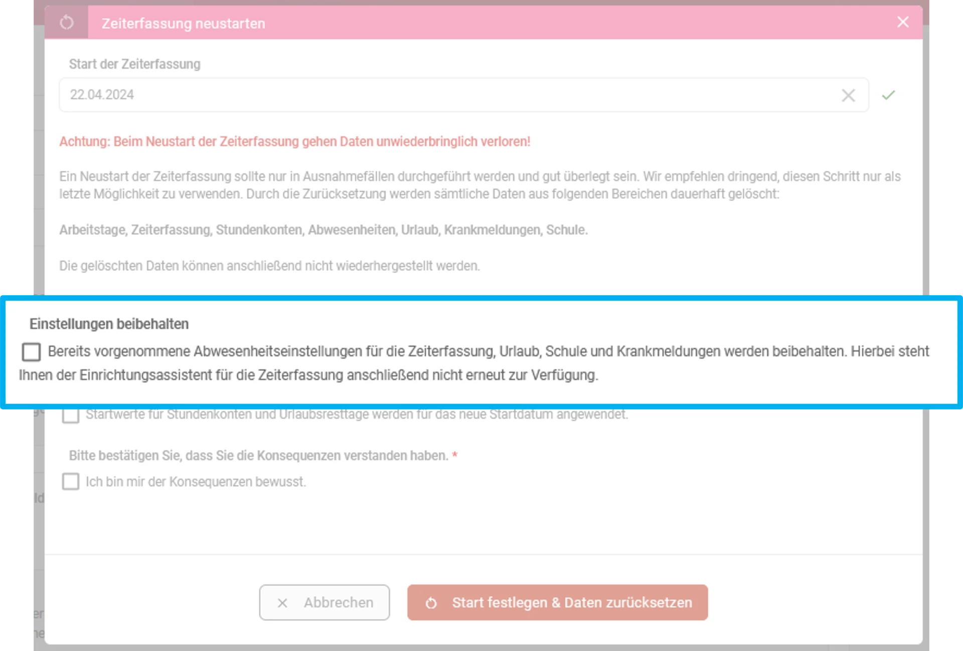 Zu sehen ist das Fenster „Zeiterfassung neustarten“, hervorgehoben ist die Option „Einstellungen beibehalten“.