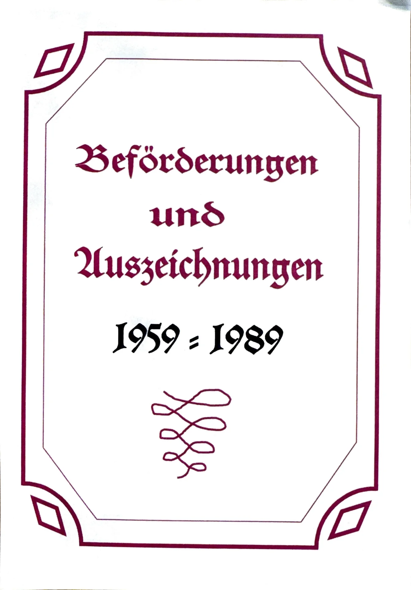 Beförderungen und Auszeichnungen 1959-1989