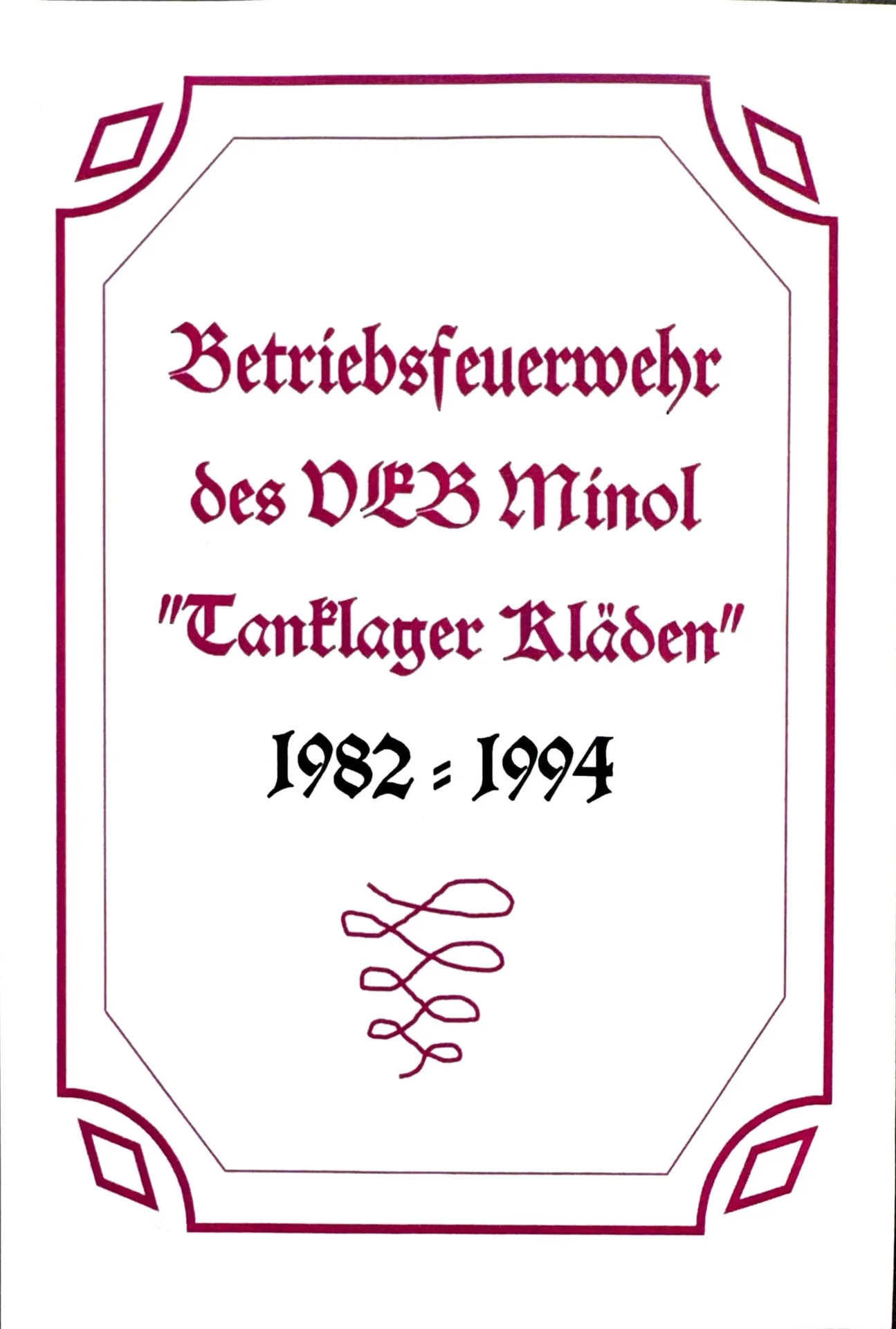 Betriebsfeuerwehr des VEB Minol Tanklager Kläden