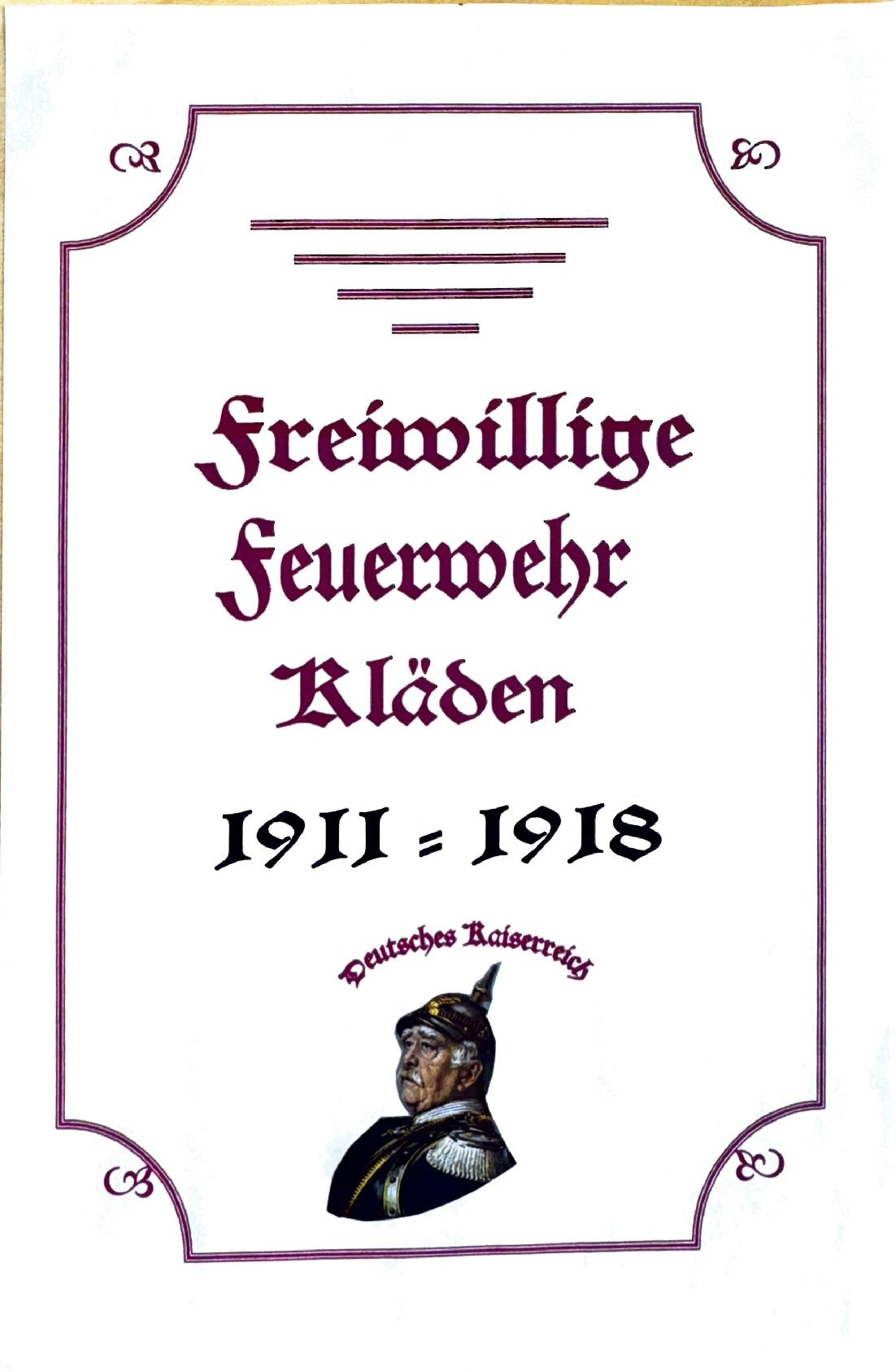 Freiwillige Feuerwehr Kläden 1911 bis 1918