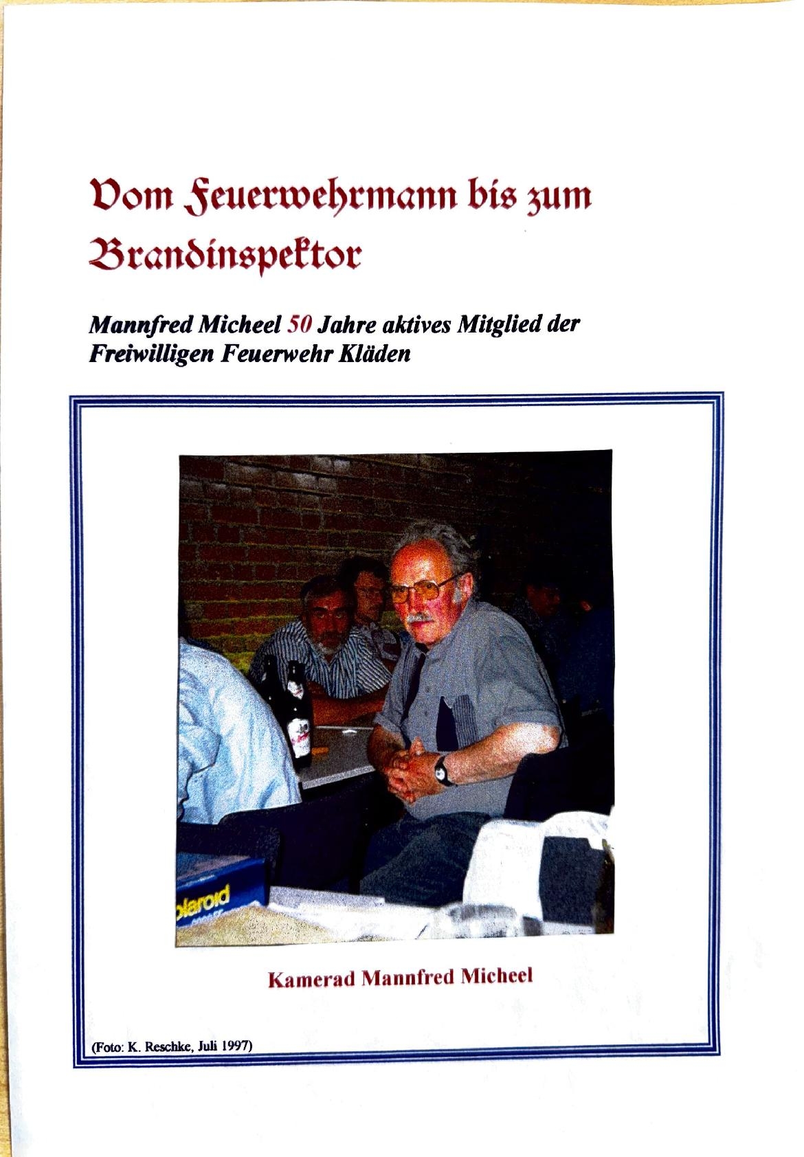 Führung der Feuerwehr 1911 bis 1990