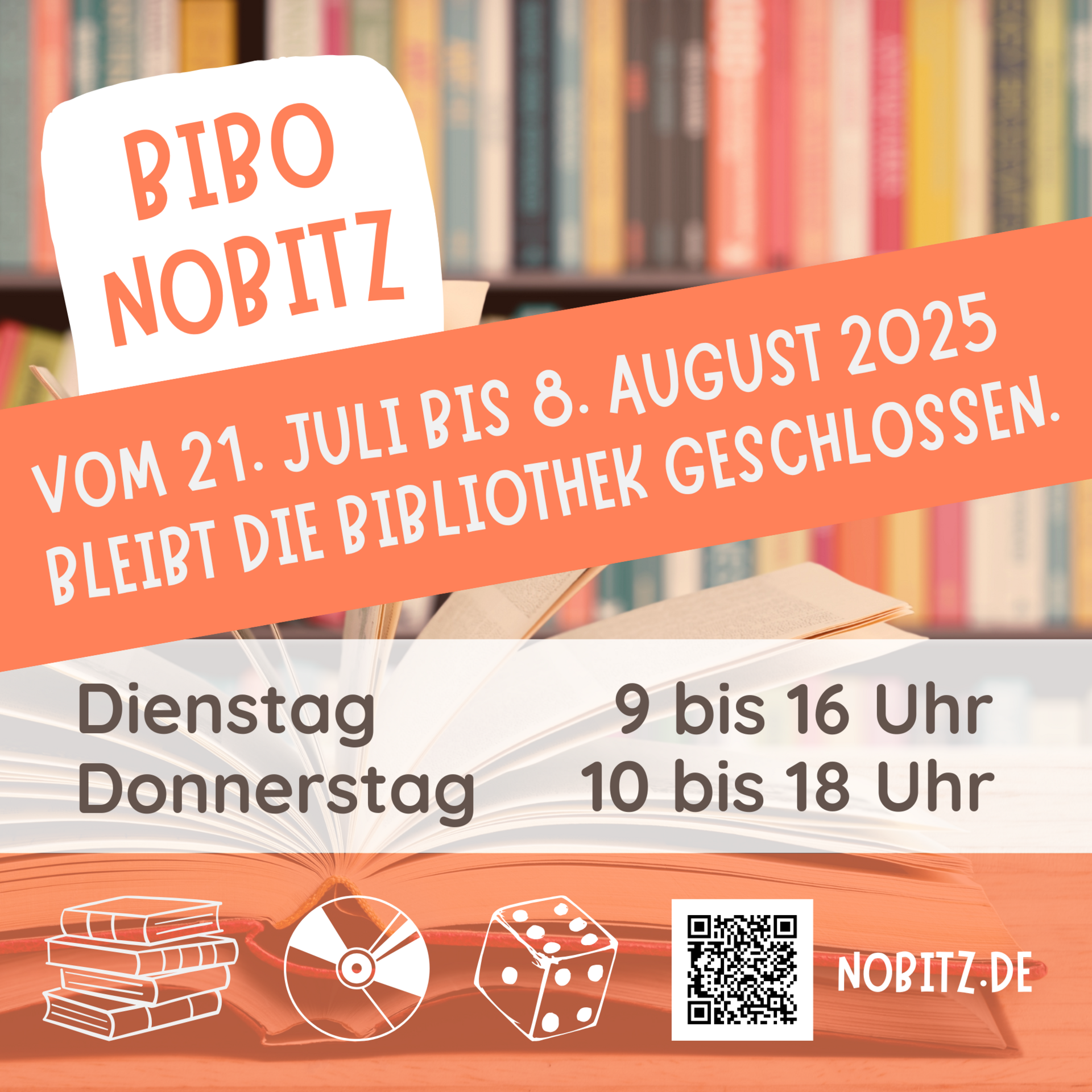 Die Bibliothek Nobitz bleibt vom 21. Juli bis 8. August 2025 geschlossen.