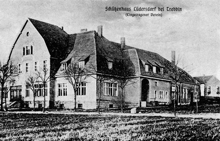 Das Schützenhaus Lüdersdorf in den 1920-er Jahren