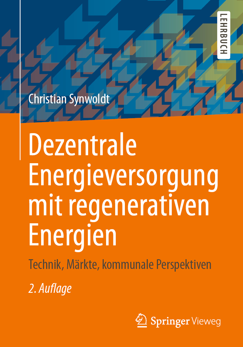 Dezentrale Energieversorgung mit regenerativen Energien