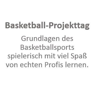Basketball-Projekttag