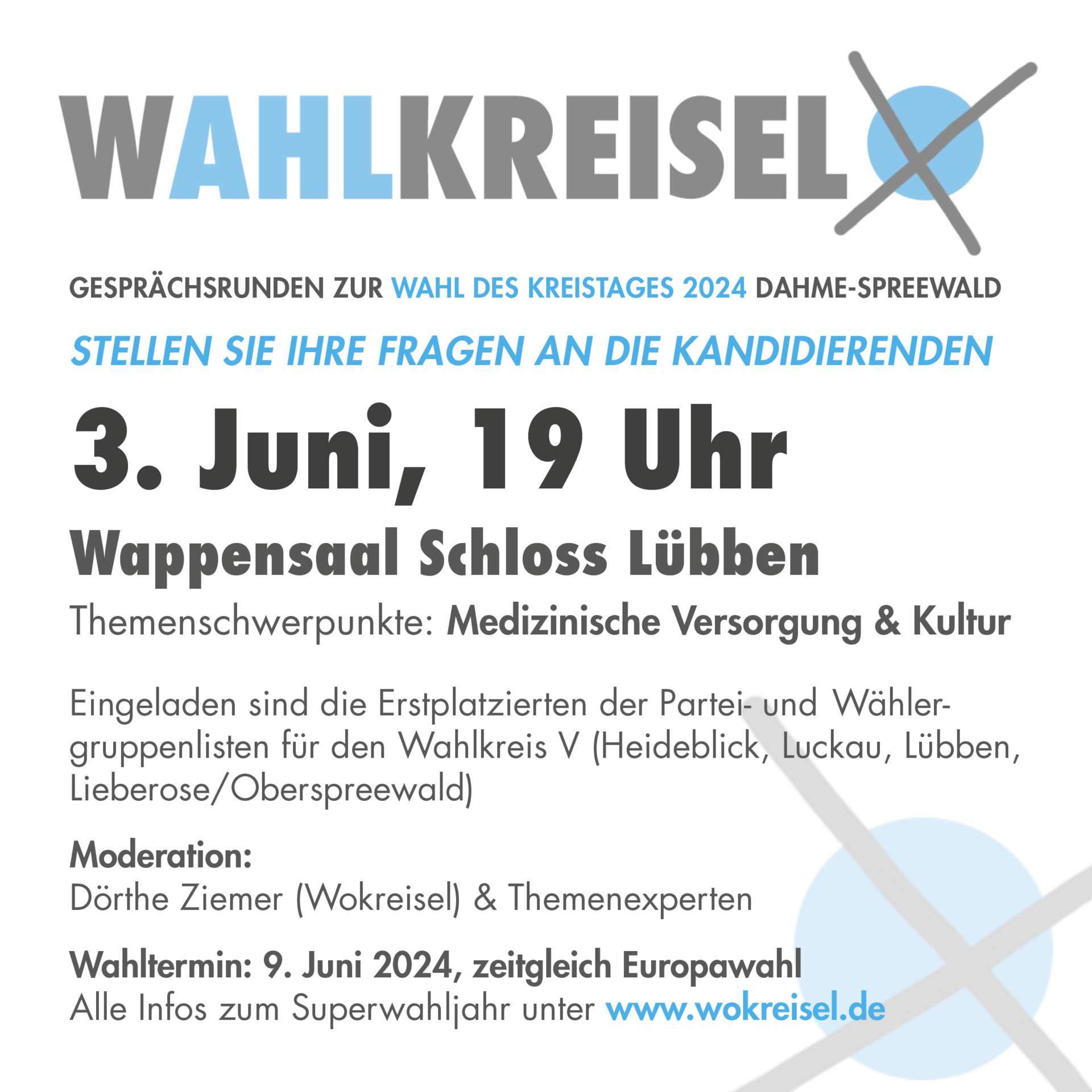 Wahlkreisel Nr. 5 in Lübben am 3. Juni, 19 Uhr, Wappensaal im Schloss - WK V (Lübben, Luckau, Heidblick, Lieberose/Oberspreewald)