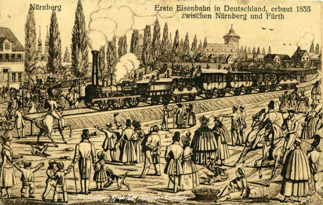 Nürnberg  Erste Eisenbahn in Deutschland zw. Nürnberg und Fürth