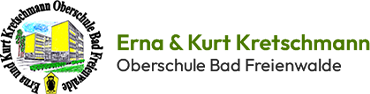 Erna-und-Kurt-Kretschmann-Oberschule Bad Freienwalde