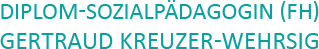 Diplom-Sozialpädagogin (FH) Gertraud Kreuzer-wehrsig