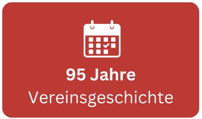 95 Jahre Vereinsgeschichte