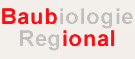 Baubiologie Regional
