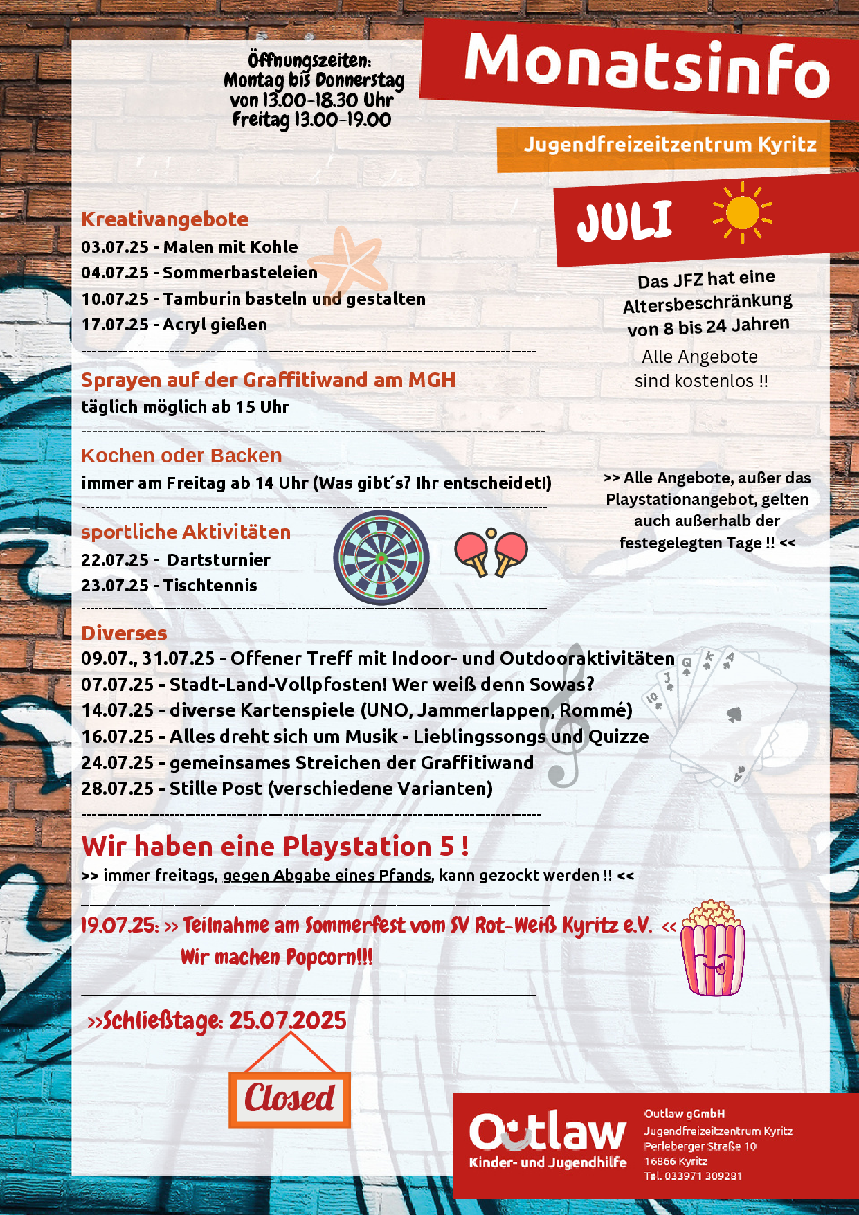 Outlaw Juli 2025