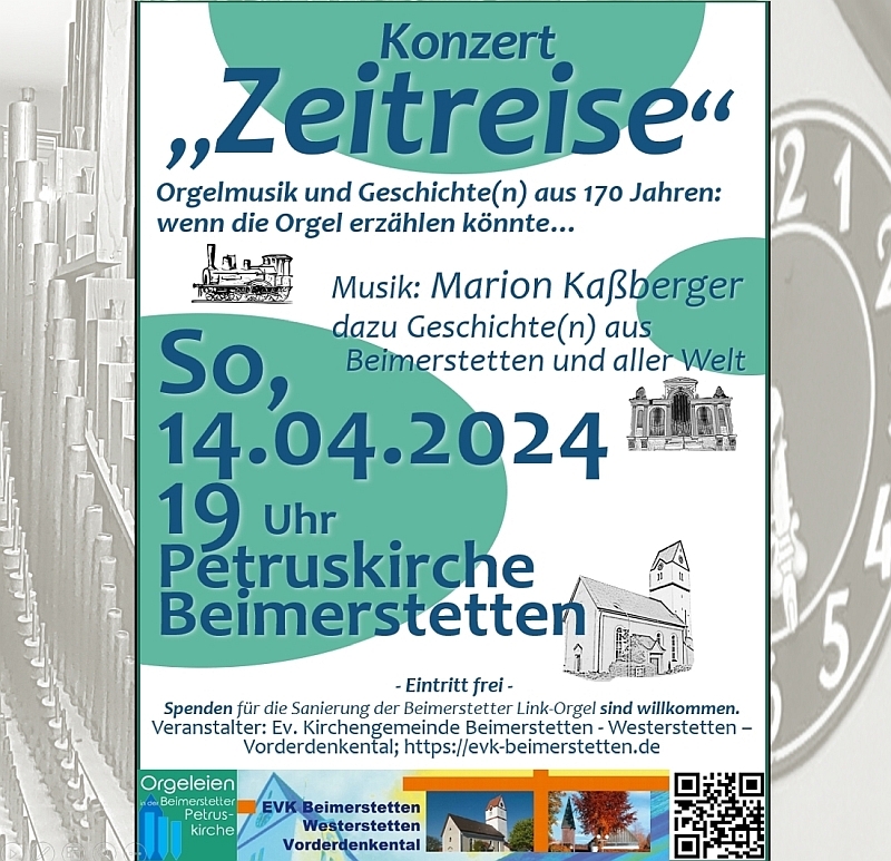 Orgelkonzert Zeitreise 14.04.2024 Petruskirche Beimerstetten