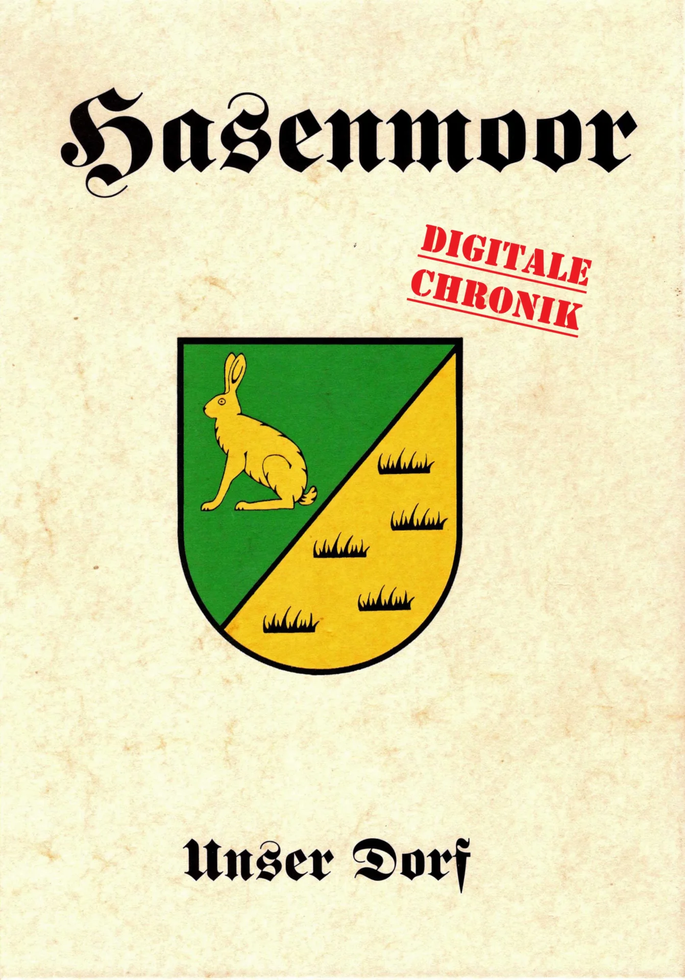 Hasenmoor - Unser Dorf (Cover - Digitale Chronik)