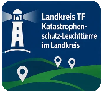 Katastrophenschutzleuchttürme des Landkreises Teltow-Fläming