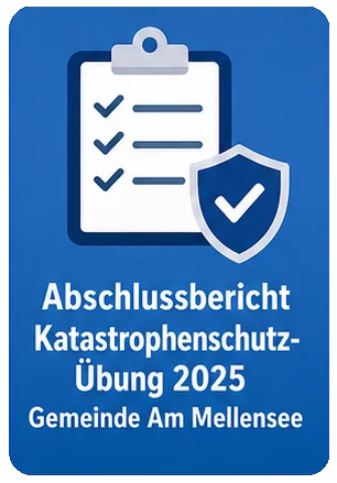 Abschlussbericht - Katastrophenschutzübung 2025