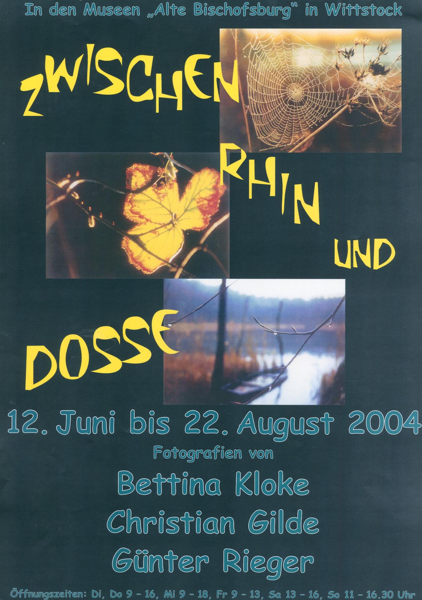 2004 Zwischen Rhin und Dosse - Fotografien von Bettina Kloke, Christian Gilde, Günter Rieger