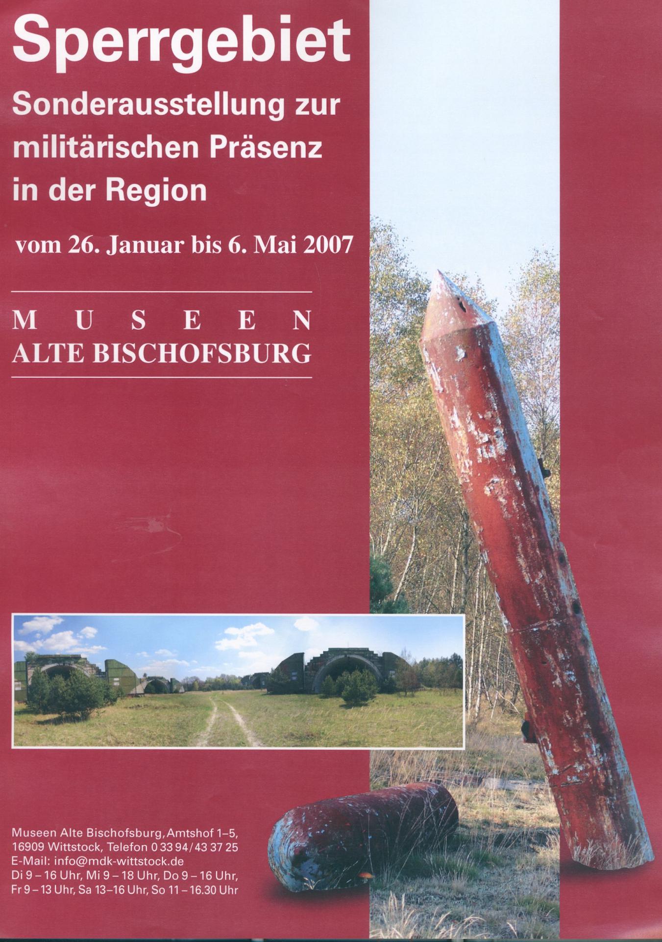 2007 Sperrgebiet - Sonderausstellung zur militärischen Präsenz in der Region