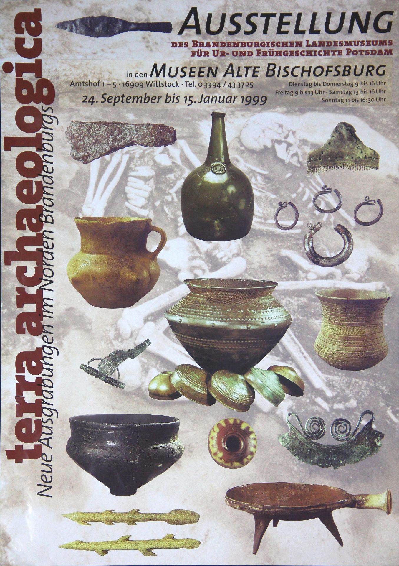 1998/1999 terra archaeologica Ausstellung des Brandenburgischen Landesmuseums für Ur- und Frühgeschichte Potsdam